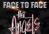 The Angels - Face To Face