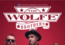 The Wolfe Brothers - No Sad Song Tour