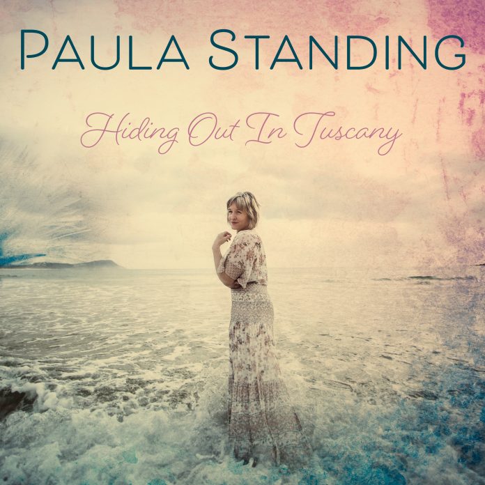Paula Standing - Hiding Out In Tuscany